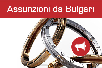 Assunzioni da Bulgari