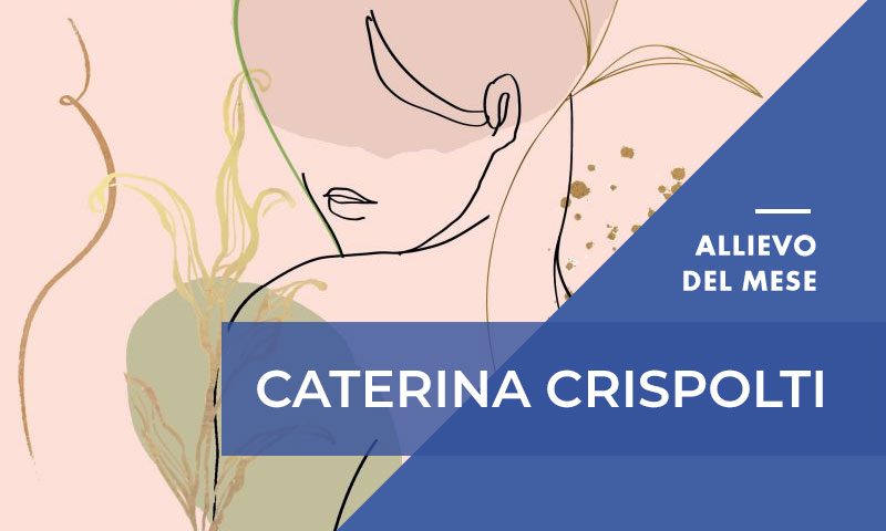 Marzo 2022 – Caterina Crispolti